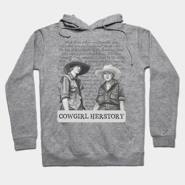 Cowgirl Herstory Hoodie by Slightly Unhinged